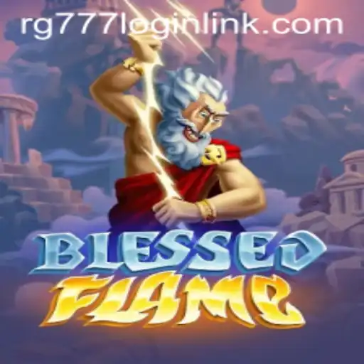 Exploring the Mystical World of BlessedFlame and the Influence of RG777.COM