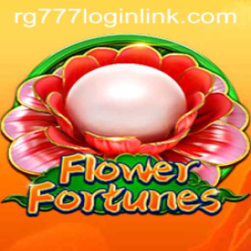 Explore the Enchanting World of FlowerFortunes with RG777.COM