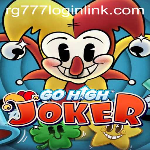 Exploring the Thrills of GoHighJoker: Rules and Adventure